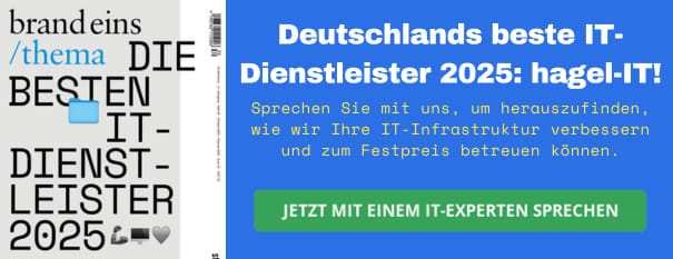 Deutschlands beste IT- Dienstleister 2025: hagel-IT aus Hamburg